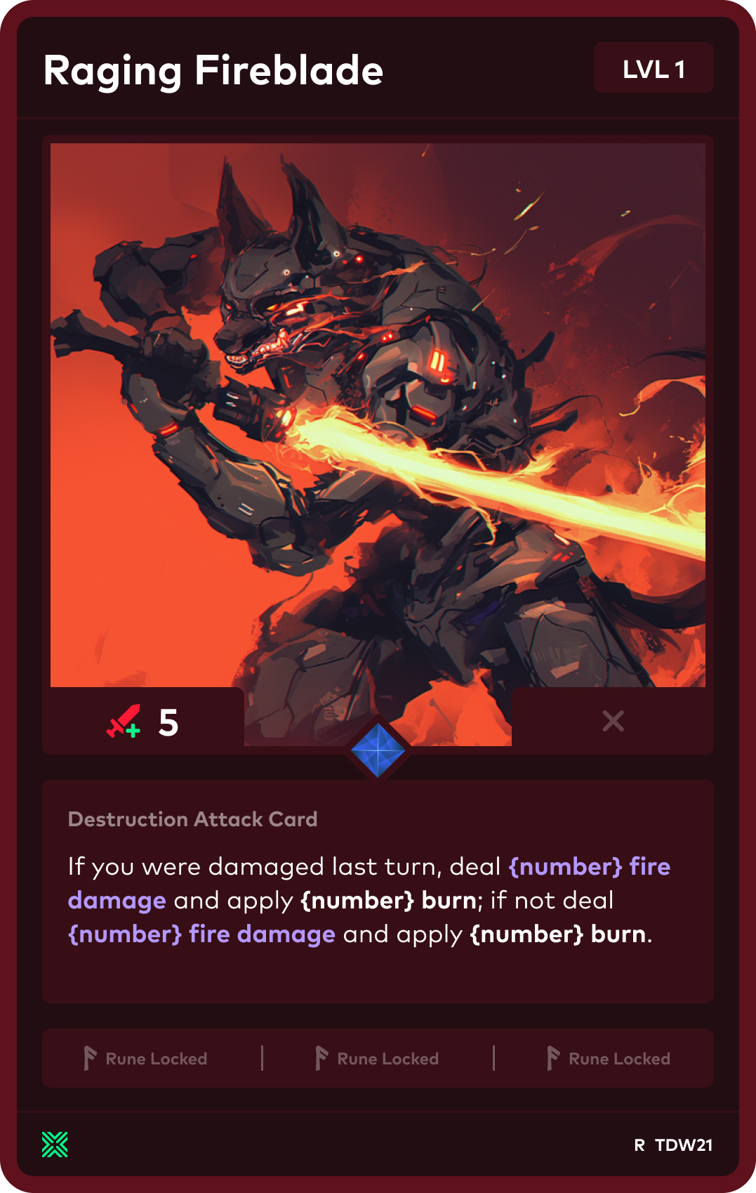 Card Type=In FDW, School & Name=Destruction - Raging Fireblade (Dominion only)